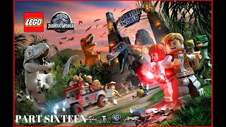 LEGO JURASSIC WORLD - FULL WALKTHROUGH - PART 16 #jurassicworld #jurassicpark #lego #fypシ #fyp #wow