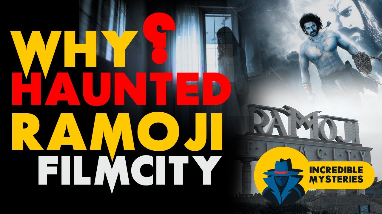 Ramoji Film City Horror Story | Most Haunted Places in India in Hindi | India ki Haunted Jagah
