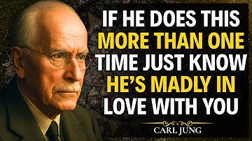 If He Does This More Than Once, He’s Madly In Love With You | Carl Jung Relationship Advise