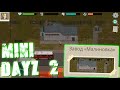 Mini DayZ 2 - Новые Локации! Смотровая Вышка Второй Уровень