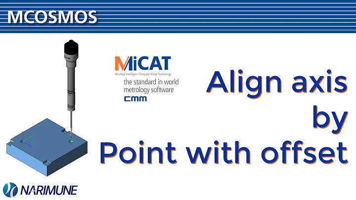 How to use command align axis by point with offset in MCOSMOS - 天天要闻