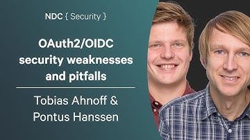 OAuth2/OIDC security weaknesses and pitfalls - Tobias Ahnoff & Pontus Hanssen