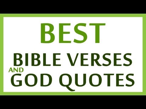 Best Bible Verses and God Quotes