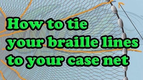 How to tie cast net braille lines to a net
