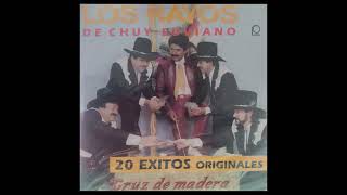 CRUZ DE MADERA   Los Rayos De Chuy Luviano 20 Exitos Originales 1996