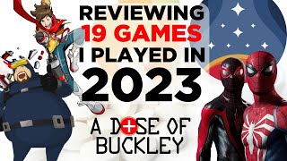 Reviewing Every Game I Played in 2023 (Best and Worst) - A Dose of Buckley