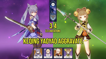 C2 KEQING Aggravate (w/ C0 YAOYAO) | 3.4 Spiral Abyss Floor 12 (3.3 Rotation) | Genshin Impact