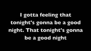 Video thumbnail of "I Gotta Feeling - The Black Eyed Peas (with lyrics)"
