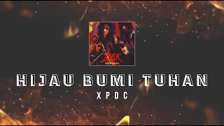 XPDC - Hijau Bumi Tuhan KARAOKE HQ STEREO
