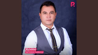 Muhabbat - Jamolxon Sultonov