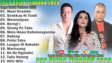 Lagu Batak Terbaru 2025 - Lagu Batak Terpopuler Paling Sering Dicari Bikin Hati Baper