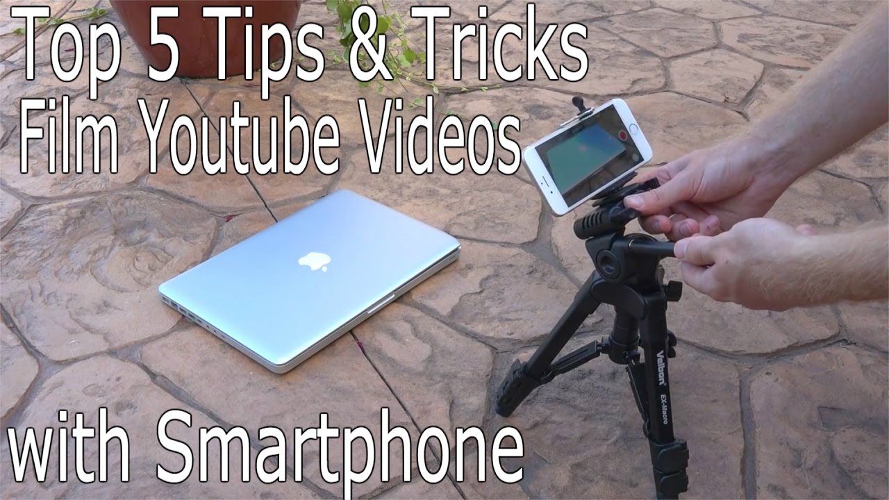 Top 5 Tips and Tricks to Film HIGH Quality Youtube Videos with ...