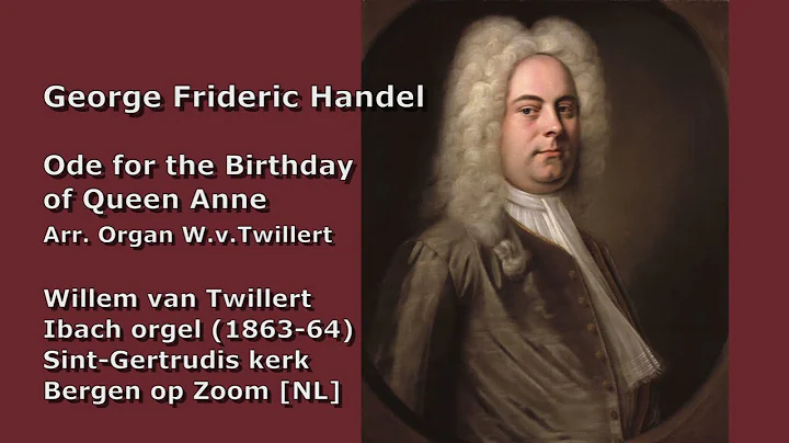 George Frideric Handel ODE for the Birthday of Que...