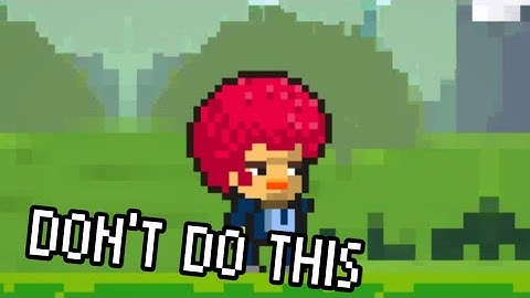 Nhưng sai lầm có thể mắc phải trong Pixel Survival 2 - Anything Mistakes that you can make in PSG2