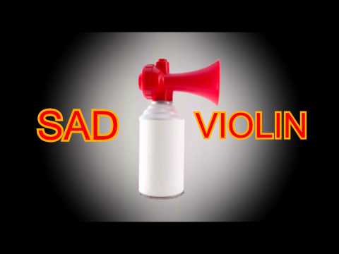 sad-violin---air-horn-sound-effect-(mlg)