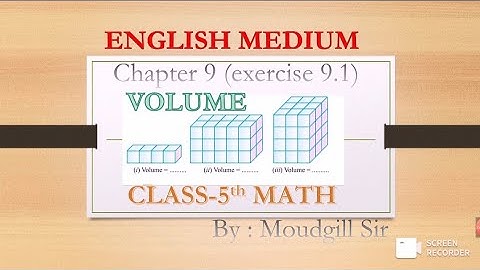 CLASS 5 th SUBJECT MATH CHAPTER 9 VOLUME EXERCISE 9.1 (PART-1)