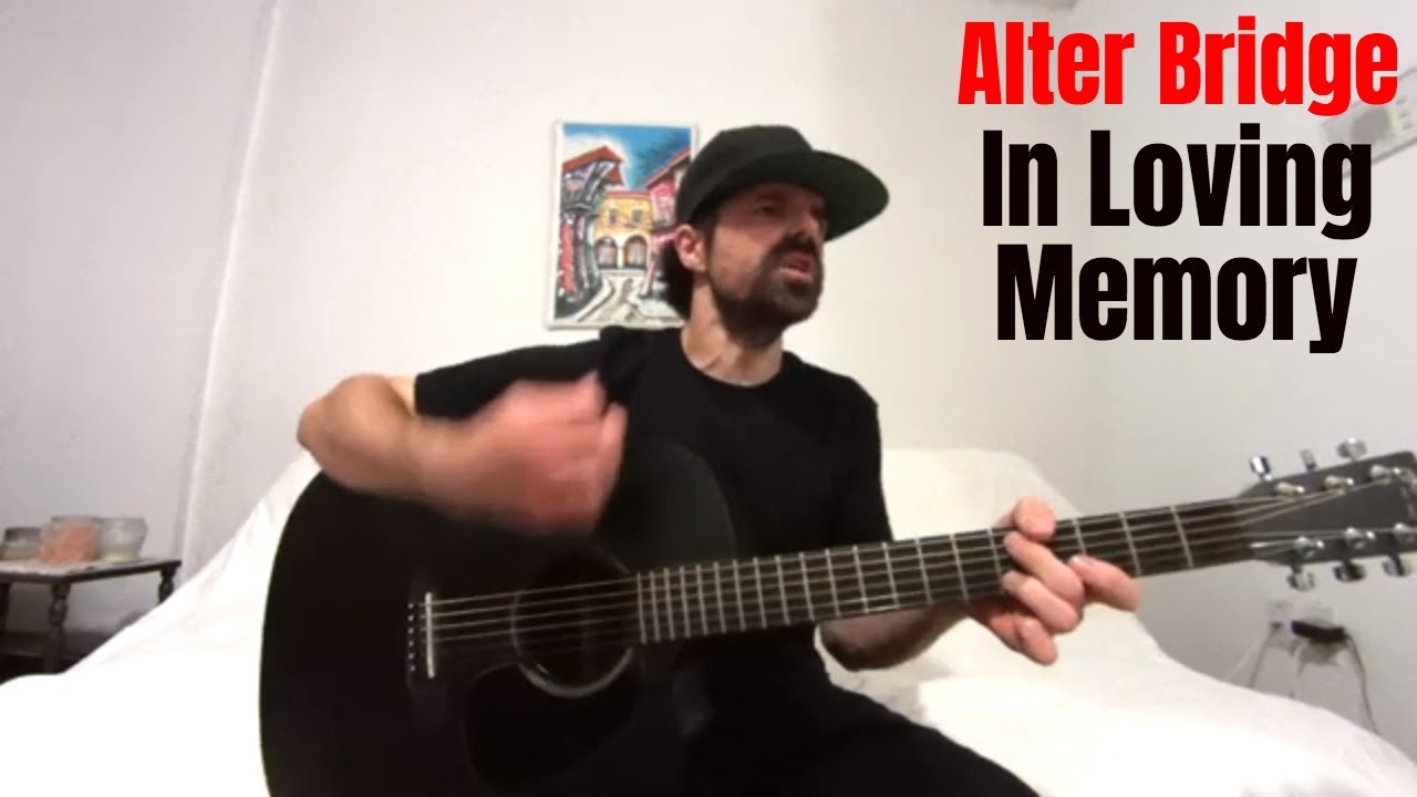 In Loving Memory - Alter Bridge [Acoustic Cover by Joel Goguen] - YouTube