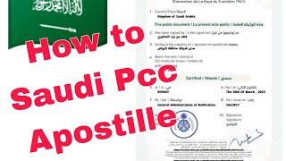 How to Saudi Pcc Apostille No need Double Legalization For Euorpe