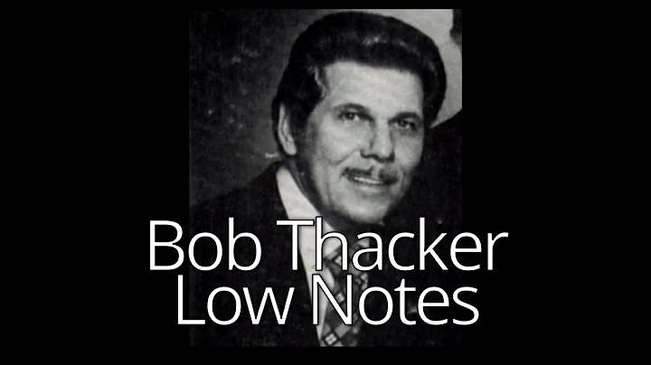 Bob Thacker - Low Notes (C#2-Eb1) Bass