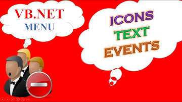 VB.NET Menu -  Text,Icons and Events