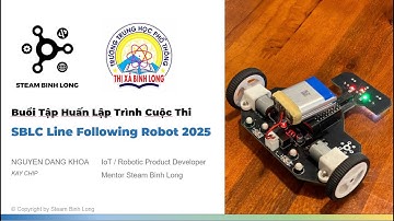 Training cuộc thi lập trình xe dò line - SBLC Line Following Robot 2025