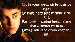 Justin Bieber - Die in your arms Letra  - Durasi: 3:59. 