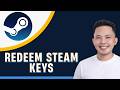 How To Redeem Steam Keys (Quick Tutorial)