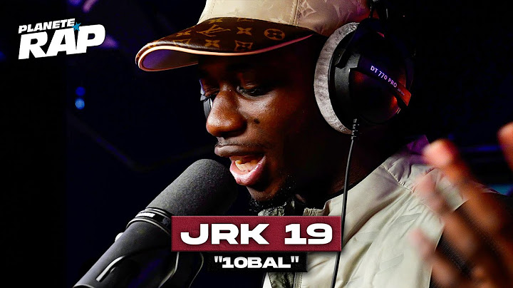[EXCLU] JRK19 - 10bal #PlanèteRap