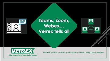 Teams, Zoom, Webex: Verrex Tells All.  Verrex Webinar September 24, 2020