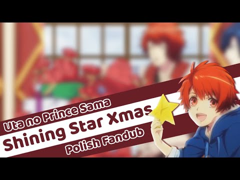 Uta No Prince Sama Shining Star Xmas Polish Female Fandub Youtube