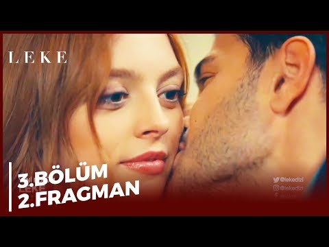 Leke 3. Bölüm 2. Fragmanı