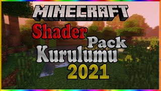 Minecraft Shader Pack Nasıl Kurulur / Sesli Anlatım 2021 by Mavi Koltuk 6,698 views 3 years ago 10 minutes, 50 seconds