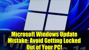 Microsoft Windows Update Mistake: Avoid Getting Locked Out of Your PC!