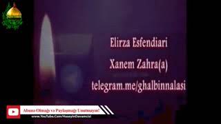 Elirza isfendiyari xanim.zehra Resimi
