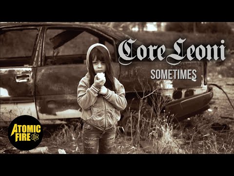 CORELEONI - Sometimes (Official Music Video)
