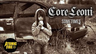 Coreleoni - Sometimes (Official Music Video)