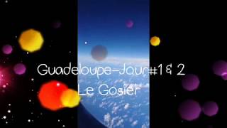 Vlog Guadeloupe #1