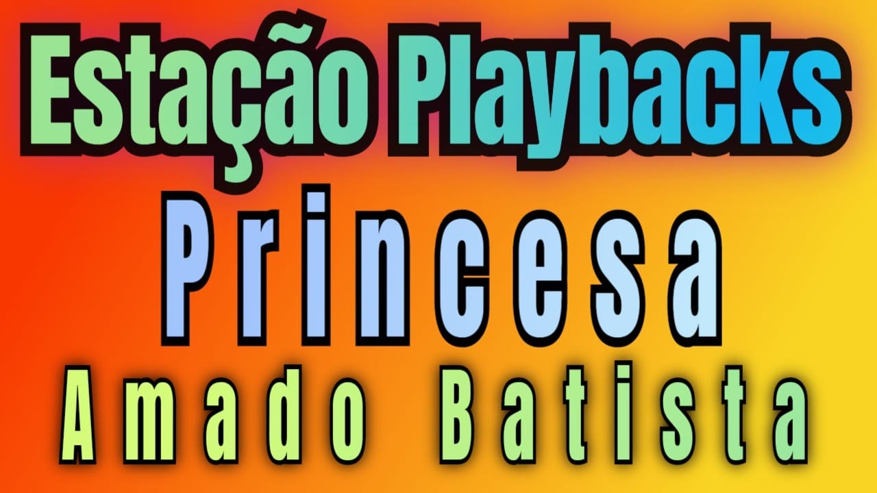 Amado Batista - Princesa - (Seresta) - Playback