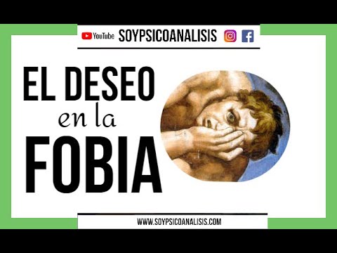 El DESEO en la FOBIA