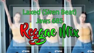 Siren Beat Dance | Tiktok Music | Jaws 685 Reggae Mix