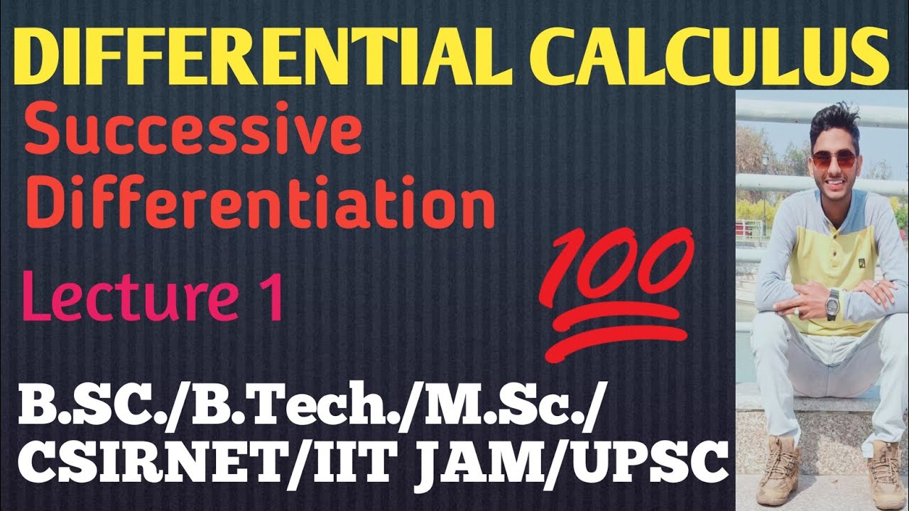 Differential Calculus Lecture| Successive differentiation part 1|B.Sc ...
