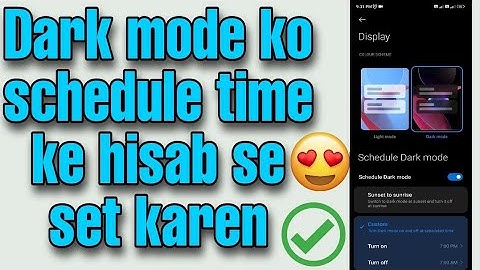Dark mode With schedule on kaise karen || Dark mode ko timer ke husb se set karen || Tech with Suraj