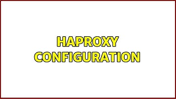 Haproxy configuration