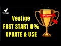 Vestige FAST START 8% के UPDATE को जाने ।