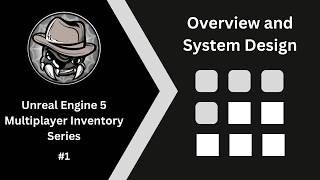 UE5 Intermediate Tutorial - Multiplayer Inventory System #1 - Overview & System Design