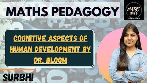 Cognitive Aspects given by DR BLOOM | Maths Pedagogy | TET 2021 | Maths Will | #ctet2021 #uptet2021