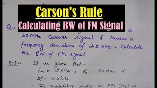 Carson's Rule in Frequency Modulation - Calculating Bandwidth of FM - Solved Problems on Carson Rule