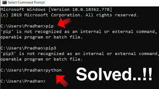 [solved] python/pip/pip3 is not recognized as an internal or external command | python command error