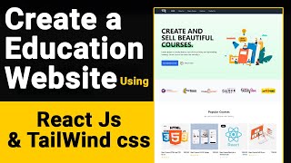 React Online Educational Website Design Tutorial in ReactJs | React.js Tutorial for Beginners