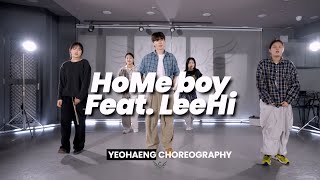 HoMe boy Feat  LeeHi HoMe boy Feat  이하이 l YEOHAENG Choreography